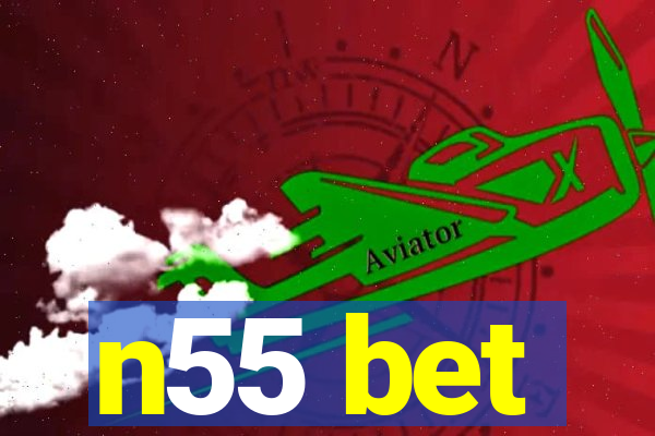 n55 bet